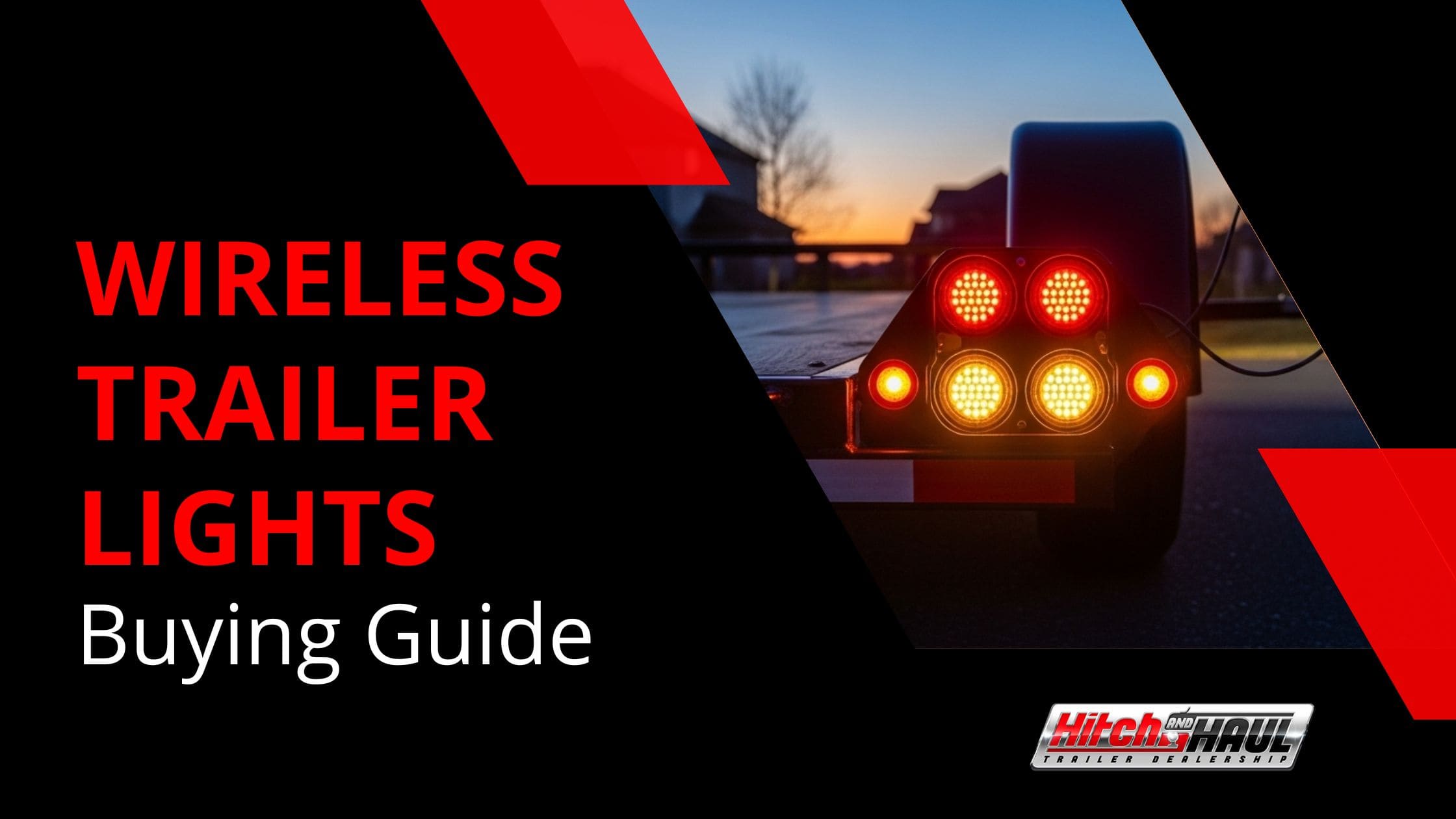 Wireless Trailer Lights – A Complete Buyer’s Guide